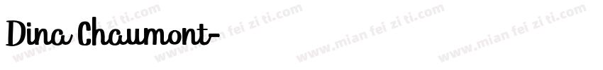 Dina Chaumont字体转换